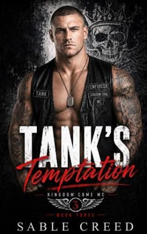 Tank’s Temptation (Kingdom Come MC #3)