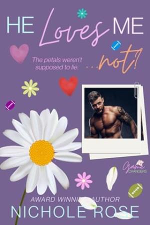 He Loves Me Not (Game Changers #2)