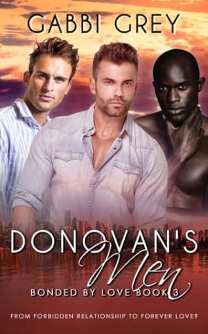 Donovan’s Men (Bonded by Love #3)