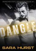 Dangle (Manchester U Maulers #1)