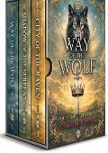 Way of the Wolf (Books 1-3): An Epic Fantasy Series Box Set