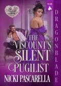 The Viscount’s Silent Pugilist (The Silk Knuckles Saloon #2)