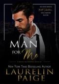 Man for Me (Brutal Billionaires)