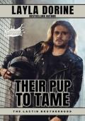 Their Pup to Tame (The Lactin Brotherhood #33)