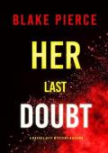 Her Last Doubt (Rachel Gift #24)