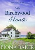 The Birchwood House (Coral Sands #1)