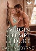 A Virgin to Tempt the Duke (Dukes of Surrender #4)