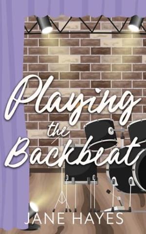 Playing the Backbeat (For the Heart #3)