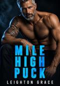 Mile High Puck (Silver Fox Hockey #3)