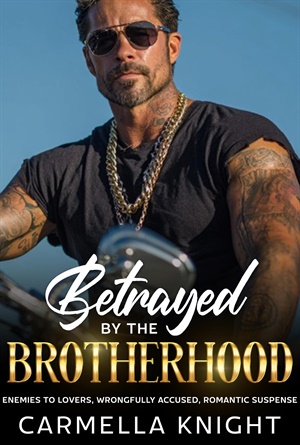Betrayed By The Brotherhood