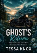 Ghost’s Return (Iron Thorn MC #16)