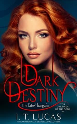 Dark Destiny: The Fates’ Bargain (The Children Of The Gods #110)