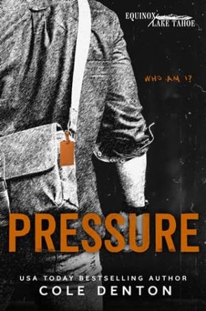 Pressure (Equinox Lake Tahoe #1)