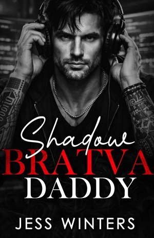 Shadow Bratva Daddy (Wicked Bratva Daddies #9)