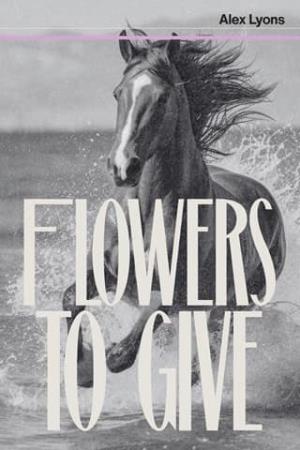 Flowers To Give