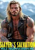 Slayer’s Salvation (Mile High Mayhem MC #1)