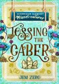Tossing the Caber (Marriage Market Misadventures #7)