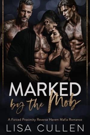 Marked By the Mob (The Forbidden Reverse Harem Collection #29)