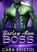 Badass Alien Boss (GAL Friday #2)