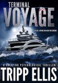 Terminal Voyage (Tyson Wild Thriller)
