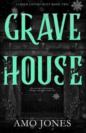 Gravehouse (Cursed Lovers Duet #2)