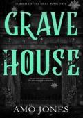 Gravehouse (Cursed Lovers Duet #2)