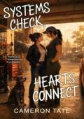 Systems Check, Hearts Connect (Bean There, Done That #9)