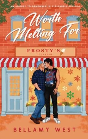 Worth Melting For (Sleighbell Springs #8)