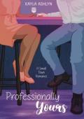 Professionally Yours (Love on Main #1)