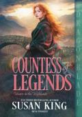 Countess of Legends (Hearts in the Highlands #3)