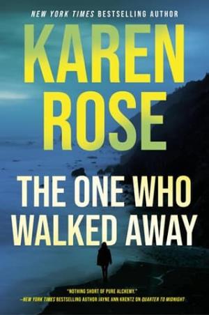 The One Who Walked Away (Romantic Suspense #34)