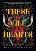These Vile Hearts
