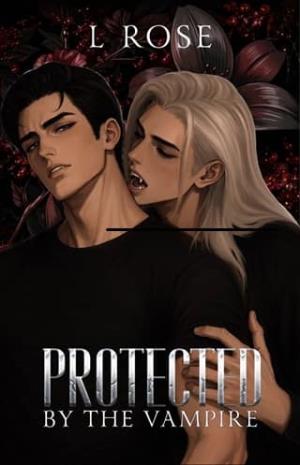 Protected by the Vampire (Protected #4)