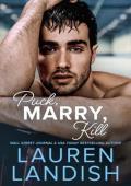 Puck, Marry, Kill (Dirty Puckers #2)