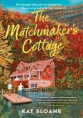The Matchmaker’s Cottage