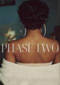 Phase Two