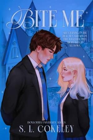 Bite Me (Doxlothia University Standalone #2)