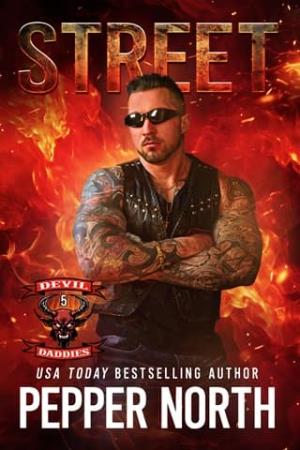 Street (Devil Daddies MC #5)