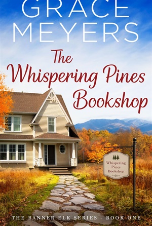 The Whispering Pines Bookshop (The Banner Elk #1)