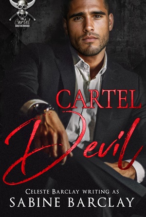 Cartel Devil (The Cartel Brotherhood #6)