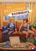 The Reluctant Roommate
