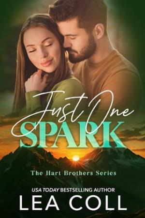 Just One Spark (The Hart Brothers #2)
