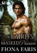 The Laird’s Masked Passion (The Lairds’ Sinful Masquerade #3)