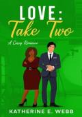 Love: Take Two (The Park Brothers #5)