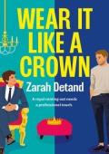 Wear It Like a Crown