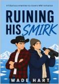 Ruining His Smirk (Polar Love Stories #4)