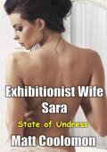 Exhibitionist Wife Sara (The Honeymooners #2)