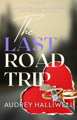 The Last Road Trip (OTT Shorts #5)