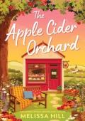 The Apple Cider Orchard (Golden Valley #1)