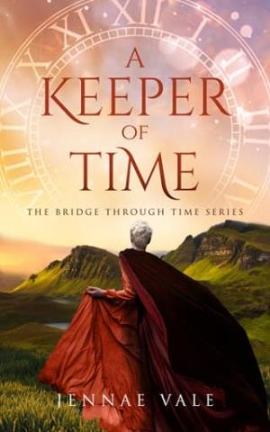 A Keeper of Time (The Bridge Through Time #10)